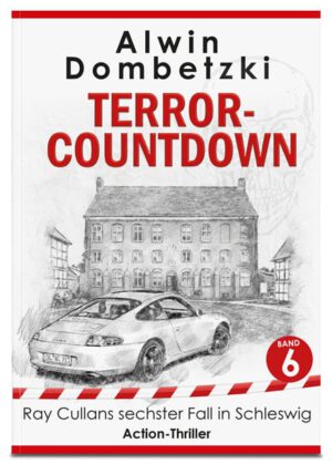 Action-Thriller von Schriftsteller Alwin Dombetzki